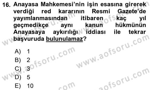 Türk Anayasa Hukuku Dersi 2022 - 2023 Yılı (Final) Dönem Sonu Sınav Soruları 16. Soru
