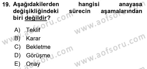 Türk Anayasa Hukuku Dersi 2022 - 2023 Yılı (Final) Dönem Sonu Sınav Soruları 19. Soru