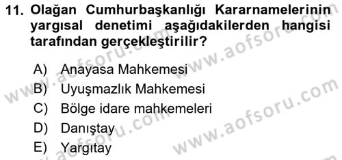 Türk Anayasa Hukuku Dersi 2022 - 2023 Yılı Yaz Okulu Sınav Soruları 11. Soru