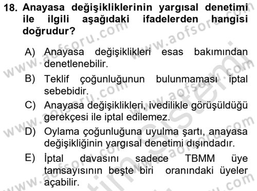 Türk Anayasa Hukuku Dersi 2022 - 2023 Yılı Yaz Okulu Sınavı 18. Soru