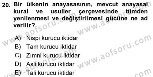 Türk Anayasa Hukuku Dersi 2022 - 2023 Yılı Yaz Okulu Sınav Soruları 20. Soru