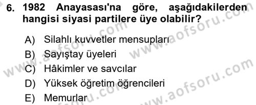 Türk Anayasa Hukuku Dersi Ara Sınavı Deneme Sınav Soruları 6. Soru