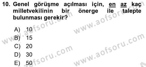 Türk Anayasa Hukuku Dersi 2023 - 2024 Yılı (Final) Dönem Sonu Sınav Soruları 10. Soru