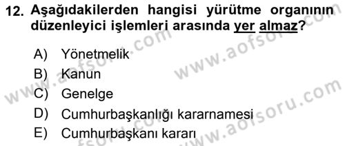 Türk Anayasa Hukuku Dersi 2023 - 2024 Yılı (Final) Dönem Sonu Sınavı 12. Soru