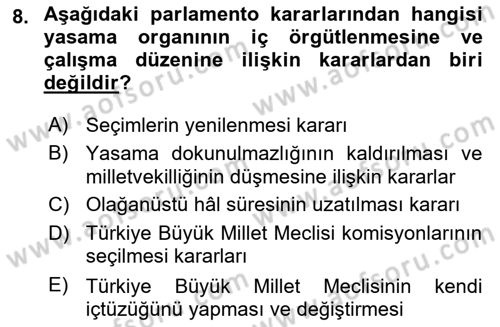 Türk Anayasa Hukuku Dersi 2023 - 2024 Yılı (Final) Dönem Sonu Sınav Soruları 8. Soru