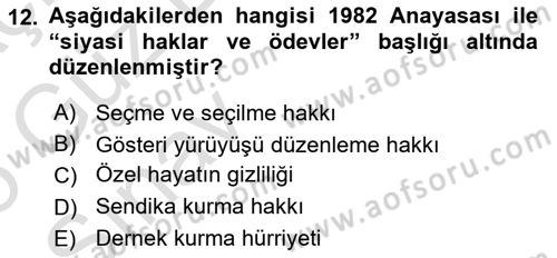 Türk Anayasa Hukuku Dersi 2024 - 2025 Yılı (Vize) Ara Sınav Soruları 12. Soru