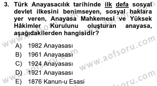 Türk Anayasa Hukuku Dersi 2024 - 2025 Yılı (Vize) Ara Sınav Soruları 3. Soru
