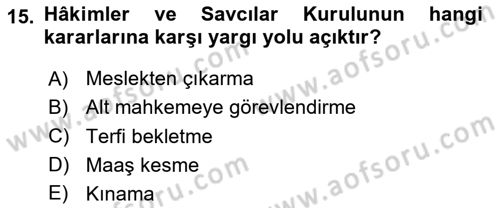 Türk Anayasa Hukuku Dersi 2024 - 2025 Yılı (Final) Dönem Sonu Sınav Soruları 15. Soru
