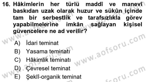 Türk Anayasa Hukuku Dersi 2024 - 2025 Yılı (Final) Dönem Sonu Sınav Soruları 16. Soru