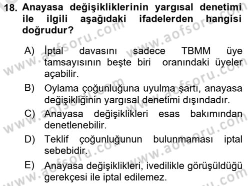 Türk Anayasa Hukuku Dersi 2024 - 2025 Yılı (Final) Dönem Sonu Sınav Soruları 18. Soru