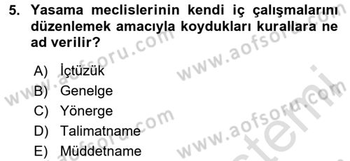 Türk Anayasa Hukuku Dersi 2024 - 2025 Yılı (Final) Dönem Sonu Sınav Soruları 5. Soru
