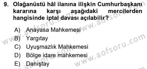 Türk Anayasa Hukuku Dersi 2024 - 2025 Yılı (Final) Dönem Sonu Sınav Soruları 9. Soru
