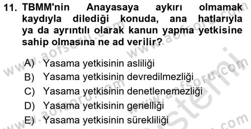 Türk Anayasa Hukuku Dersi 2024 - 2025 Yılı Yaz Okulu Sınav Soruları 11. Soru