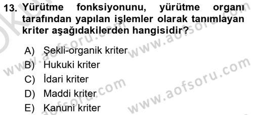 Türk Anayasa Hukuku Dersi 2024 - 2025 Yılı Yaz Okulu Sınav Soruları 13. Soru
