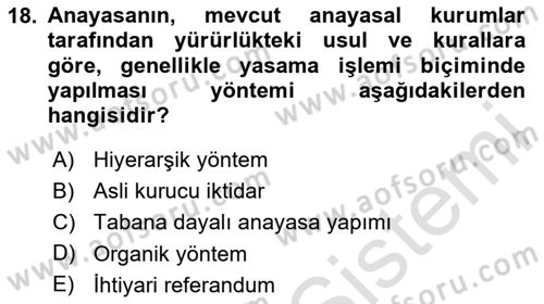 Türk Anayasa Hukuku Dersi 2024 - 2025 Yılı Yaz Okulu Sınav Soruları 18. Soru