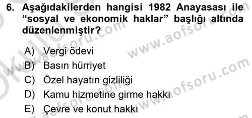 Türk Anayasa Hukuku Dersi 2024 - 2025 Yılı Yaz Okulu Sınav Soruları 6. Soru