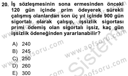İş Ve Sosyal Güvenlik Hukuku Dersi 2015 - 2016 Yılı (Final) Dönem Sonu Sınav Soruları 20. Soru