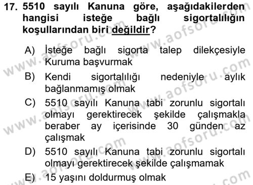 İş Ve Sosyal Güvenlik Hukuku Dersi 2015 - 2016 Yılı Tek Ders Sınavı 17. Soru