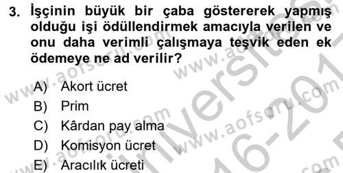İş Ve Sosyal Güvenlik Hukuku Dersi 2016 - 2017 Yılı 3 Ders Sınav Soruları 3. Soru