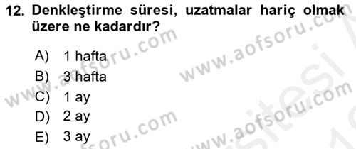 İş Ve Sosyal Güvenlik Hukuku Dersi 2018 - 2019 Yılı (Vize) Ara Sınav Soruları 12. Soru