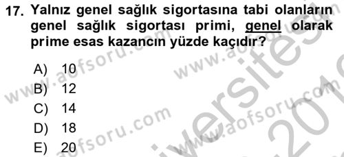 İş Ve Sosyal Güvenlik Hukuku Dersi 2018 - 2019 Yılı Yaz Okulu Sınav Soruları 17. Soru