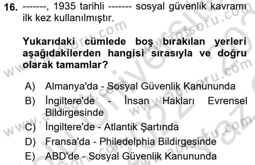 İş Ve Sosyal Güvenlik Hukuku Dersi 2022 - 2023 Yılı Yaz Okulu Sınav Soruları 16. Soru