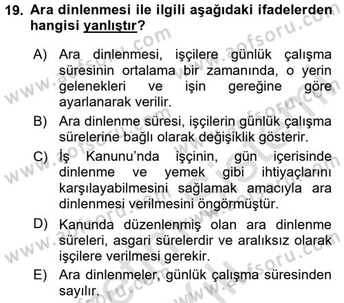 İş Ve Sosyal Güvenlik Hukuku Dersi 2023 - 2024 Yılı (Vize) Ara Sınavı 19. Soru