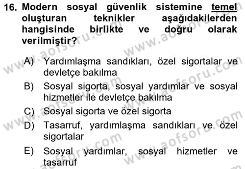 İş Ve Sosyal Güvenlik Hukuku Dersi 2023 - 2024 Yılı (Final) Dönem Sonu Sınavı 16. Soru