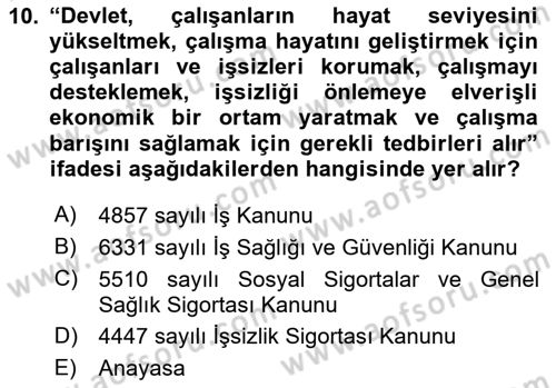 İş Ve Sosyal Güvenlik Hukuku Dersi 2024 - 2025 Yılı (Vize) Ara Sınav Soruları 10. Soru