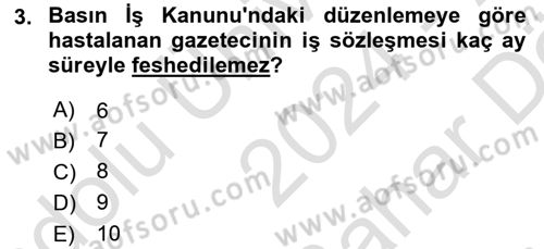 İş Ve Sosyal Güvenlik Hukuku Dersi 2024 - 2025 Yılı (Vize) Ara Sınav Soruları 3. Soru