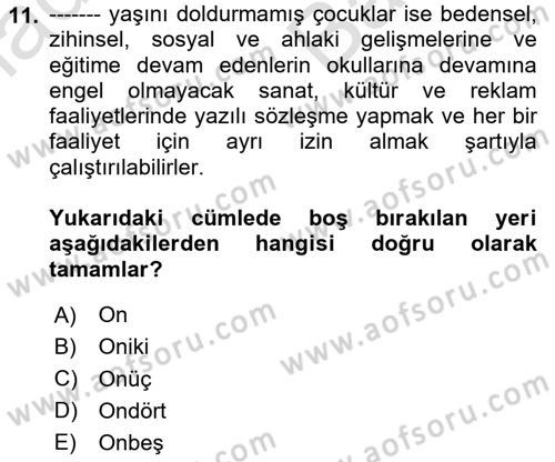 İş Ve Sosyal Güvenlik Hukuku Dersi 2025 - 2026 Yılı (Vize) Ara Sınav Soruları 11. Soru