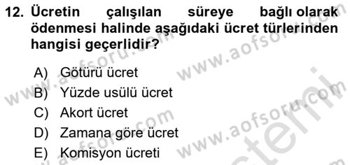 İş Ve Sosyal Güvenlik Hukuku Dersi 2025 - 2026 Yılı (Vize) Ara Sınav Soruları 12. Soru