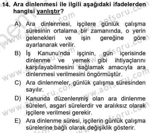İş Ve Sosyal Güvenlik Hukuku Dersi 2025 - 2026 Yılı (Vize) Ara Sınav Soruları 14. Soru