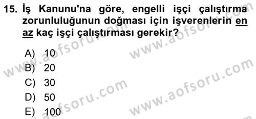 İş Ve Sosyal Güvenlik Hukuku Dersi 2025 - 2026 Yılı (Vize) Ara Sınav Soruları 15. Soru
