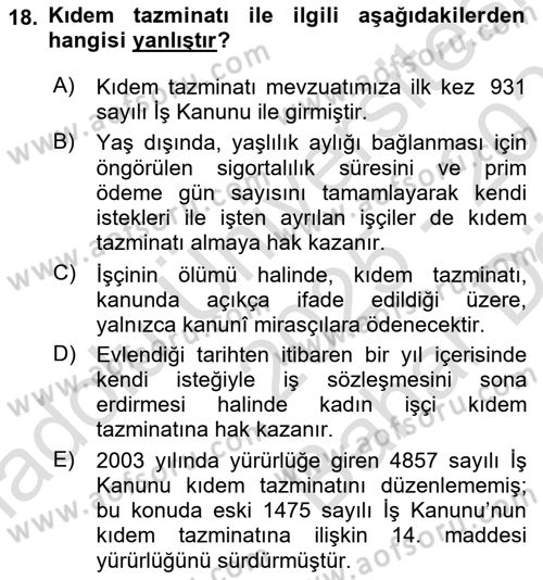 İş Ve Sosyal Güvenlik Hukuku Dersi 2025 - 2026 Yılı (Vize) Ara Sınav Soruları 18. Soru