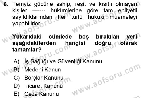 İş Ve Sosyal Güvenlik Hukuku Dersi 2025 - 2026 Yılı (Vize) Ara Sınav Soruları 6. Soru