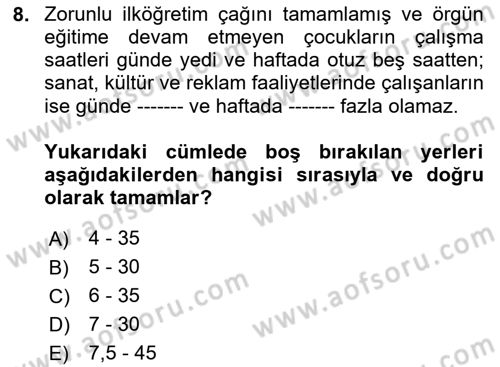 İş Ve Sosyal Güvenlik Hukuku Dersi 2025 - 2026 Yılı (Vize) Ara Sınav Soruları 8. Soru