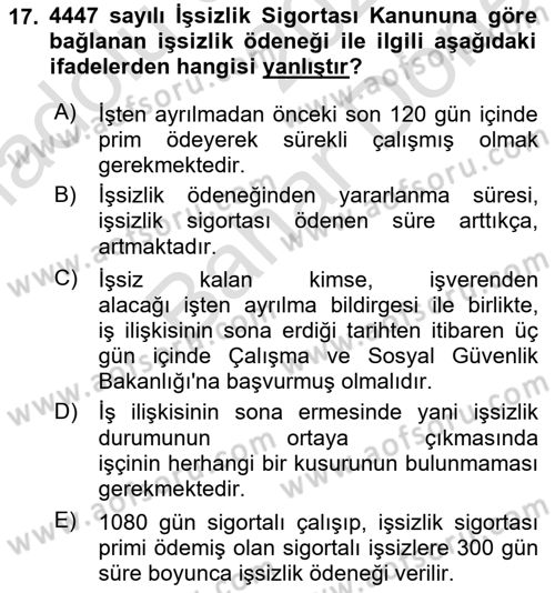 İş Ve Sosyal Güvenlik Hukuku Dersi 2025 - 2026 Yılı (Final) Dönem Sonu Sınav Soruları 17. Soru