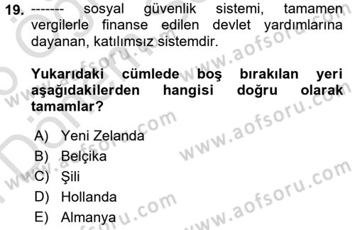 İş Ve Sosyal Güvenlik Hukuku Dersi 2025 - 2026 Yılı (Final) Dönem Sonu Sınav Soruları 19. Soru