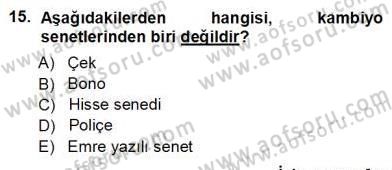 Muhasebe ve Hukuk Dersi 2012 - 2013 Yılı (Vize) Ara Sınav Soruları 15. Soru