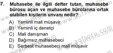 Muhasebe ve Hukuk Dersi 2012 - 2013 Yılı (Vize) Ara Sınav Soruları 7. Soru