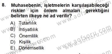 Muhasebe ve Hukuk Dersi 2012 - 2013 Yılı (Vize) Ara Sınav Soruları 8. Soru