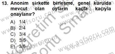 Muhasebe ve Hukuk Dersi 2012 - 2013 Yılı (Final) Dönem Sonu Sınav Soruları 13. Soru