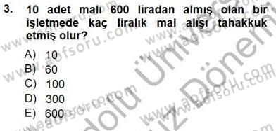 Muhasebe ve Hukuk Dersi 2012 - 2013 Yılı (Final) Dönem Sonu Sınav Soruları 3. Soru
