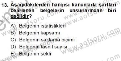 Muhasebe ve Hukuk Dersi 2013 - 2014 Yılı (Vize) Ara Sınav Soruları 13. Soru