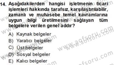 Muhasebe ve Hukuk Dersi 2013 - 2014 Yılı (Vize) Ara Sınav Soruları 14. Soru