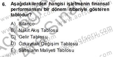 Muhasebe ve Hukuk Dersi 2013 - 2014 Yılı (Vize) Ara Sınav Soruları 6. Soru