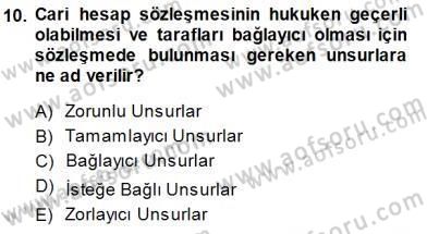 Muhasebe ve Hukuk Dersi 2013 - 2014 Yılı (Final) Dönem Sonu Sınav Soruları 10. Soru