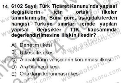 Muhasebe ve Hukuk Dersi 2013 - 2014 Yılı (Final) Dönem Sonu Sınav Soruları 14. Soru