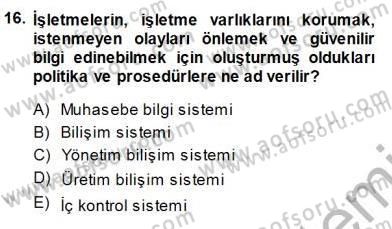 Muhasebe ve Hukuk Dersi 2013 - 2014 Yılı (Final) Dönem Sonu Sınav Soruları 16. Soru